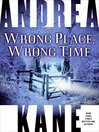 Cover image for Wrong Place, Wrong Time